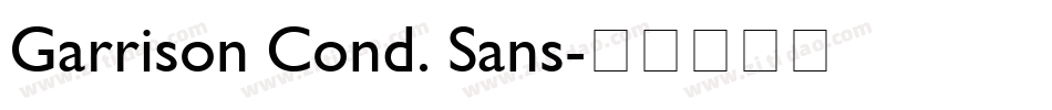 Garrison Cond. Sans字体转换